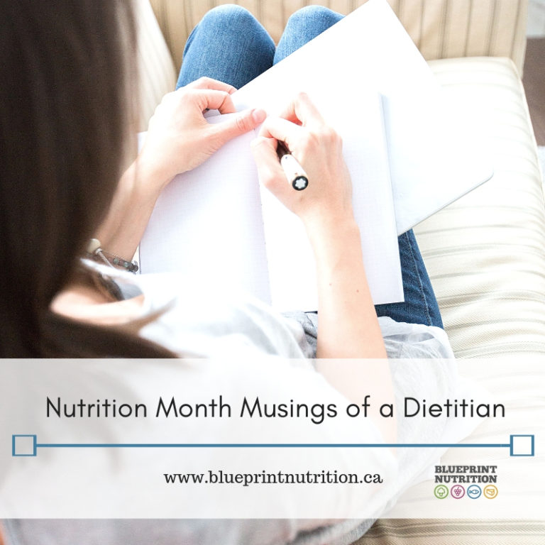 Nutrition Month Musings of a Dietitian